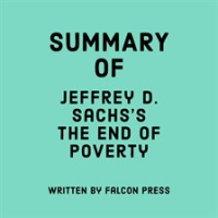 Summary_of_Jeffrey_D__Sachs_s_The_End_of_Poverty